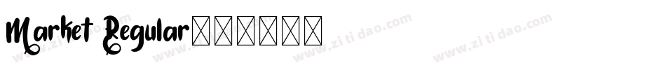 Market Regular字体转换